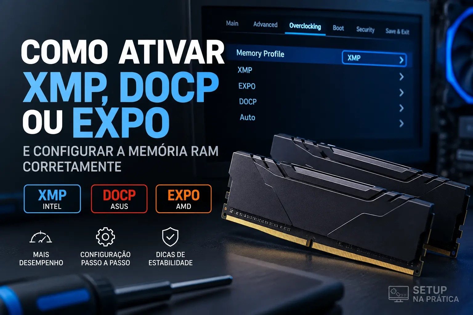 Como ativar XMP, DOCP ou EXPO na memória RAM pela BIOS