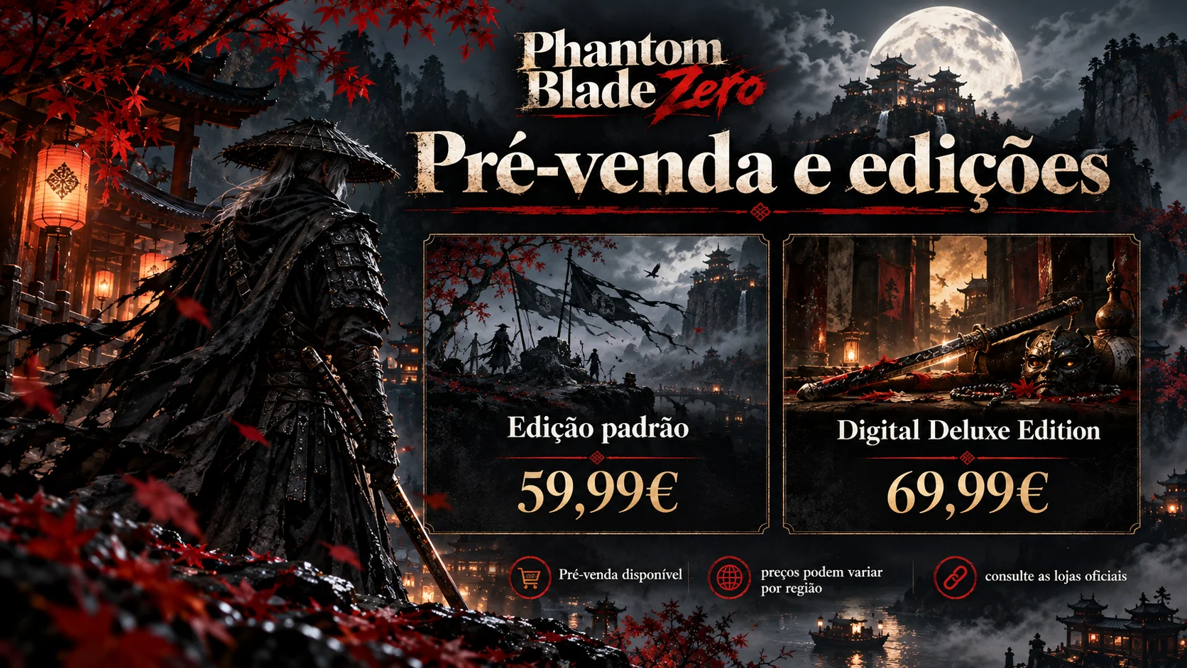 Ilustração das edições padrão e Digital Deluxe e pré-venda de Phantom Blade Zero